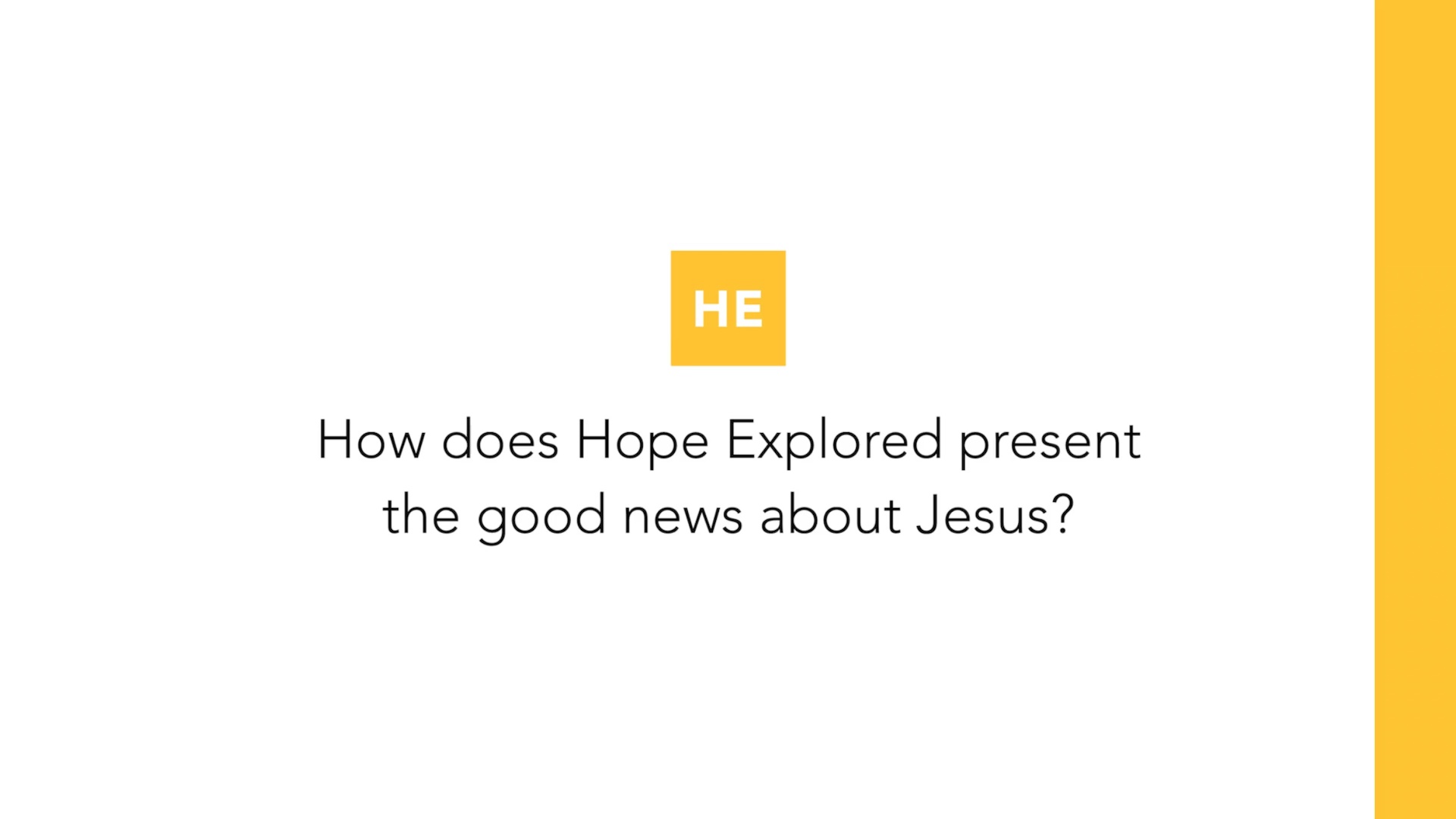 How does Hope Explored present the good news about Jesus?
